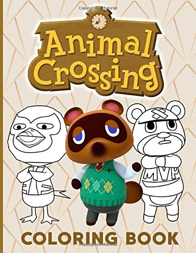 Animal Crossing Coloring Book: Animal Crossing Perfect Gift An Adult Coloring Book Designed To Relax And Calm