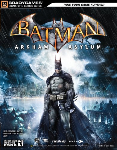 Batman: Arkham Asylum Signature Series Guide (Brady Games)