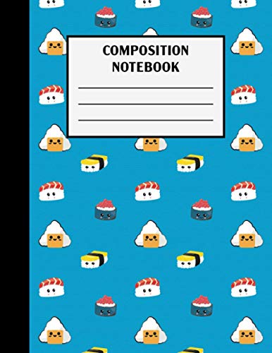 Composition Notebook: Sushi Kawaii Themed Wide College Ruled Writing Book | Blank Lined Journal For School Kids & Teens (Blue)