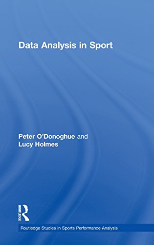 Data Analysis in Sport (Routledge Studies in Sports Performance Analysis)
