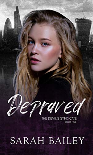 Depraved: A Dark Reverse Harem Romance (The Devil's Syndicate Book 5) (English Edition)