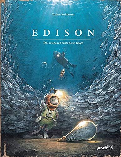 Edison. Dos ratones en busca de un tesoro (Álbumes Ilustrados)