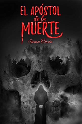 El Apóstol de la muerte (Saga Susurros nº 2)