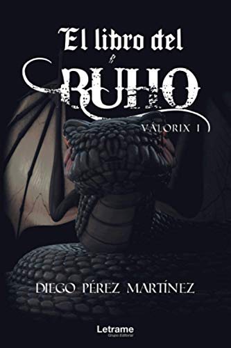 El Libro del Búho: 1 (Novela)