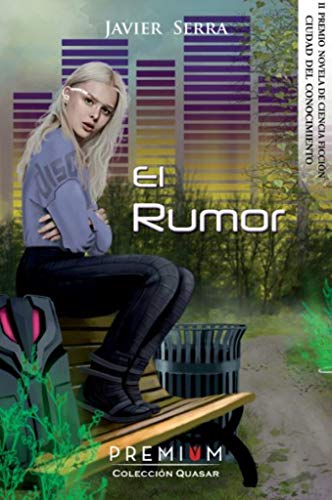 El rumor (Quasar)