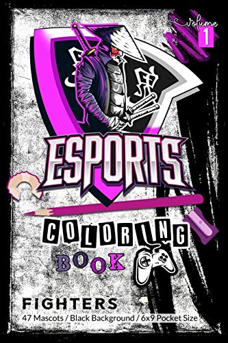 eSports Coloring Book, Volume 1 (Fighters): 47 Gaming Characters Coloring pages for Kids and Adults, perfect gift idea for Video Game Art and ... 6x9 Pocket Size Gamer Coloring Book Edition.