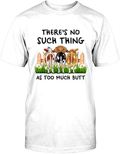 FJUGOOD Interesante Custom T Shirt Hombre's There's No Such Thing As Too Much Butt Farming Cows Short Sleeve T-Shirt tee