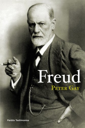 Freud: Vida y legado de un precursor (Testimonios)