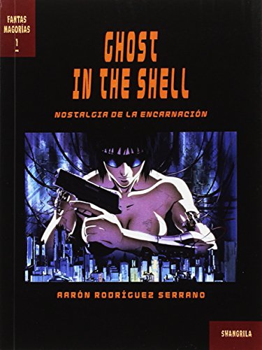 Ghost in the Shell (Fantasmagorías)