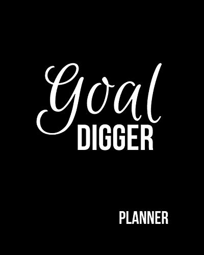 Goal Digger Planner: 52-Week Motivational Planner