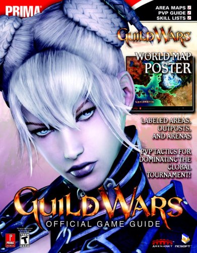 Guild Wars: Official Strategy Guide (Prima Official Game Guides)