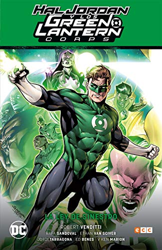 Hal Jordan y Los Green Lantern Corps Vol. 01: La Ley De Sinestro (Gl Saga - Renacimiento Parte 1)