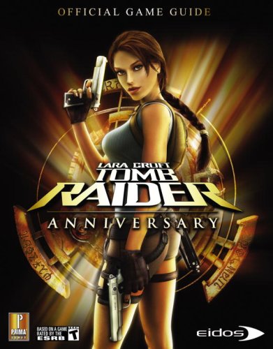 Lara Croft Tomb Raider: Official Strategy Guide (Prima Official Game Guides)