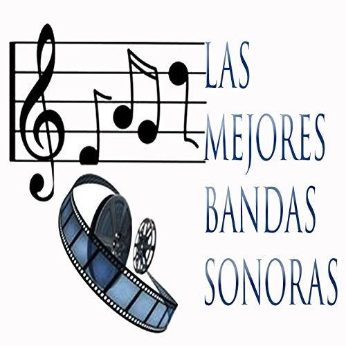 Las mejores bandas sonoras