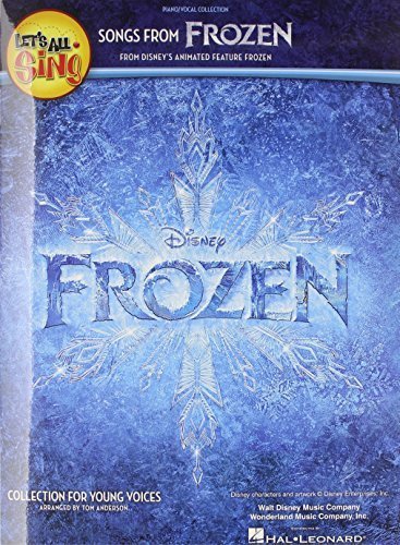 Let's All Sing Songs from Frozen: Collection for Young Voices by Anderson, Tom (2014) Paperback