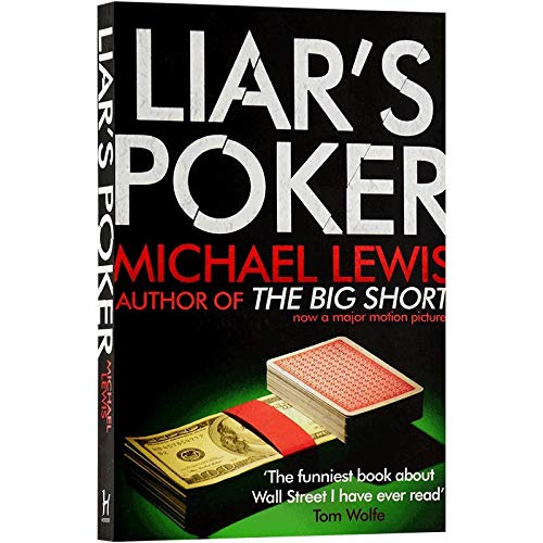 Liar's Poker: From the author of the Big Short (Hodder Great Reads)