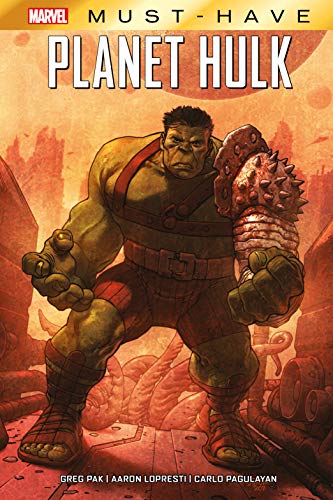 Marvel Must-Have: Planet Hulk