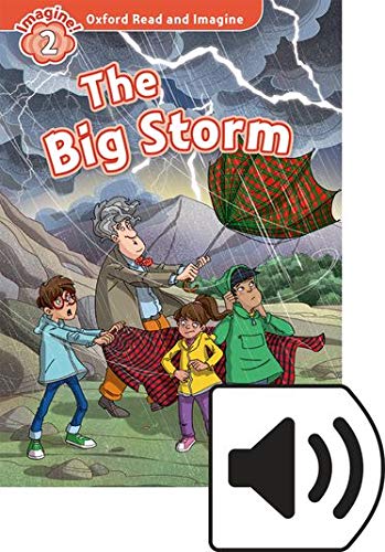 Oxford Read and Imagine 2. The Big Storm MP3 Pack