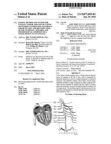 Passive method and system for contact and/or non-contact with or without intervening materials for detection and identification of the incidence, traverse ... of a living human (English Edition)