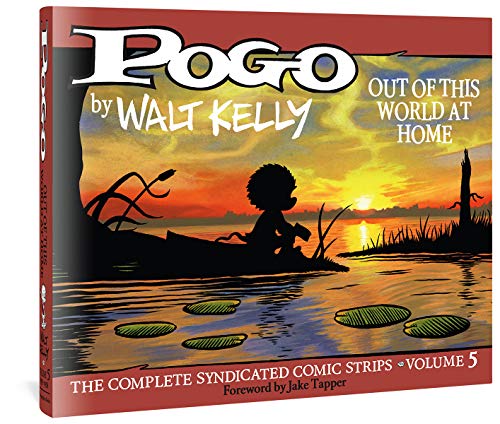 Pogo: The Complete Syndicated Comic Strips Vol.5:: Out of This World at Home: 0