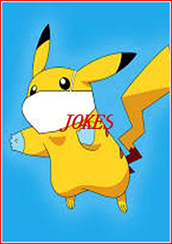 Pokemon Jokes : Funny M£M£S, Jokes And Other Cool Stuff - Fun Story (English Edition)