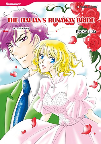 The Italian's Runaway Bride: Harlequin comics (English Edition)