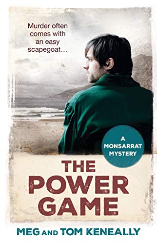 The Power Game: The Monsarrat Series (Monsarrat 3)