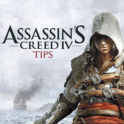 TIPS for Assassin's Creed IV