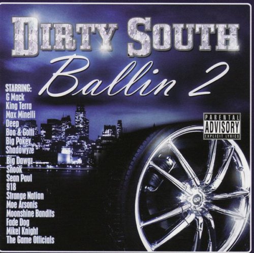 Vol.2-Dirty South Ballin'