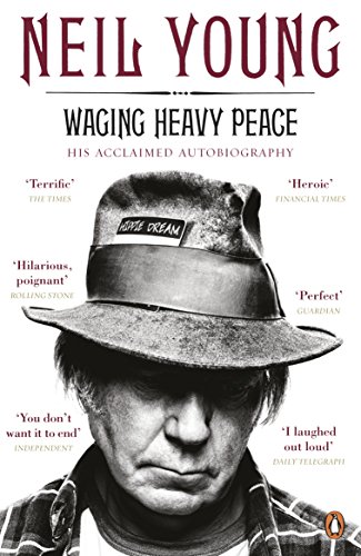 Waging Heavy Peace: A Hippie Dream (English Edition)