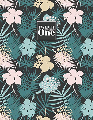 2021: Diary A4 Week to View on 2 Pages WO2P Weekly Planner | Large Horizontal Lined Journal | Teal & Pink Tropical Leaves & Flowers Pattern (2021 A4 Weekly Diaries)