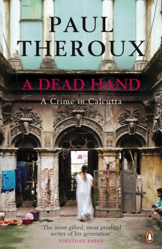 A Dead Hand: A Crime in Calcutta (English Edition)