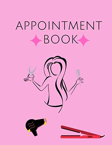 Appointment Book: Daily & Hourly Planner For Barbershop & Hairdresser Salon , Tracking Book, Schedule For 52 Weeks , 6.30 AM to 9.00 PM , 30 Minutes slot , 110 Pages, 8,5"x11" Size .