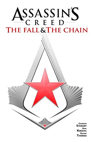 Assassin's Creed: The Fall & The Chain (Assssin's Creed: The Fall & The Chain)