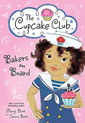 Bakers on Board (The Cupcake Club Book 9) (English Edition)