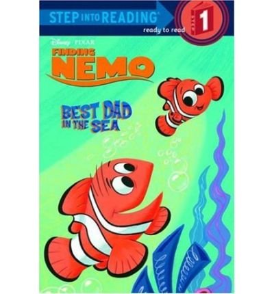 [Best Dad in the Sea (Disney/Pixar Finding Nemo) (Step Into Reading - Level 1 - Quality)] [Random House Disney] [April, 2003]