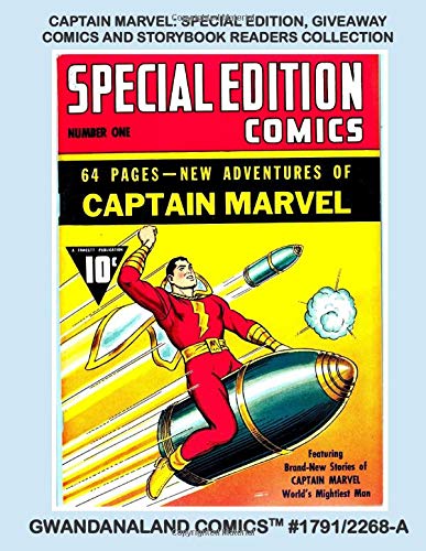 Captain Marvel: Special Edition, Giveaway Comics And Storybook Readers Collection: Gwandanaland Comics #1791/2268-A: Economical Black & White Version - A Unique Kind of Comic Book!