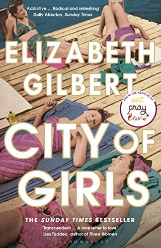 City of Girls: The Sunday Times Bestseller (191 GRAND) (English Edition)