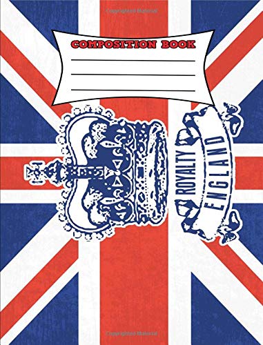 Composition Book: Union Jack UK Flag Composition Notebook 7.44" x 9.69" 200 Pages College Ruled