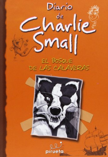 Diario de Charlie Small. El bosque de las calaveras