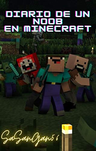 Diario de un noob en minecraft