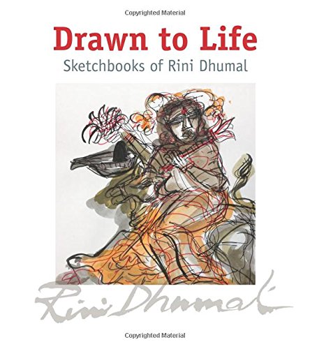 Drawn to Life: Sketchbooks of Rini Dhumal