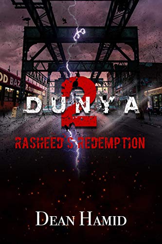 Dunya 2: Rasheed's redemption (The Bushwick Chronicles) (English Edition)