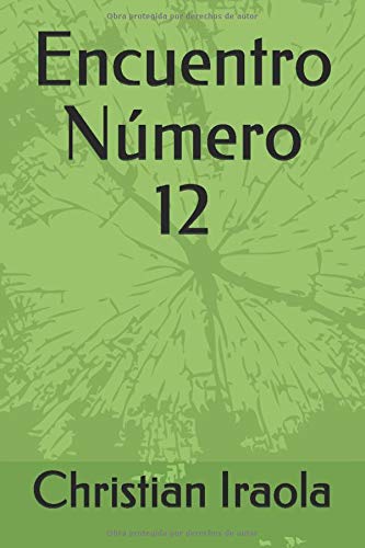 Encuentro Número 12