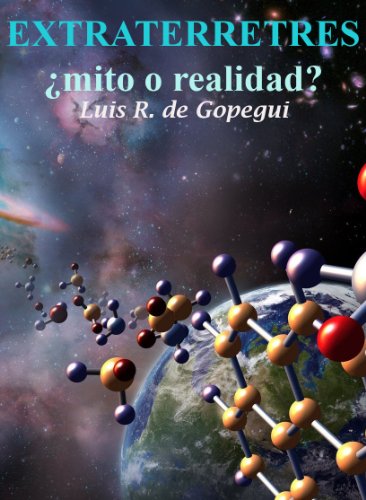 Extraterrestres ¿mito o realidad? (Astronomía)