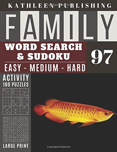 Family Word Search and Sudoku Puzzles Large Print: 100 games Activity Book Red Dragon Fish | WordSearch | Sudoku - Easy - Medium and Hard for Beginner ... | Made in USA Vol.97 (Family activity book)