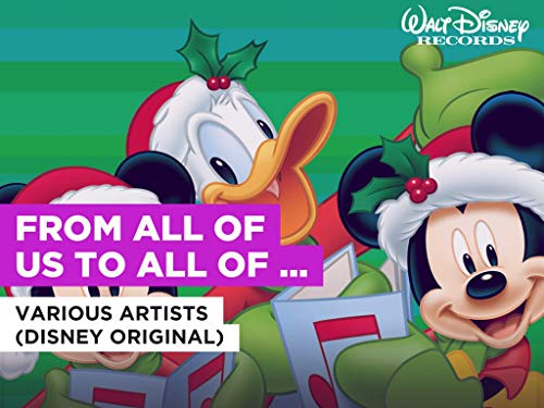 From All of Us To All of You al estilo de Various Artists (Disney Original)