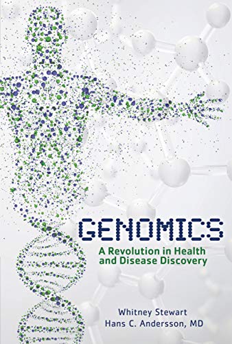 Genomics: A Revolution in Health and Disease Discovery (English Edition)