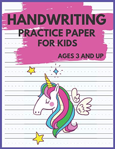 Handwriting practice paper for kids ages 3 and up: 120 Blank handwriting practice paper for kids with dotted lines/ Blank Handwriting Practice ... preschoolers/ handwriting practice for kids