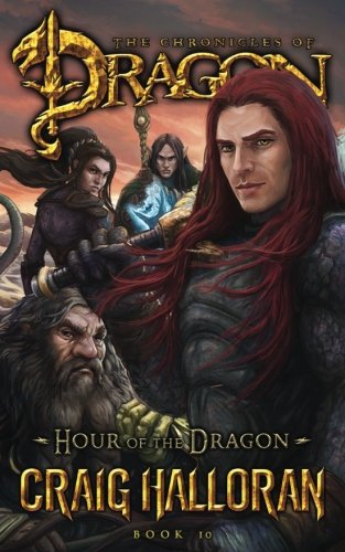 Hour of the Dragon (The Chronicles of Dragon, Series 2, Book 10): Volume 10 (Tail of the Dragon)